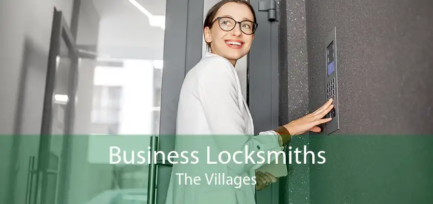 Business Locksmiths The Villages