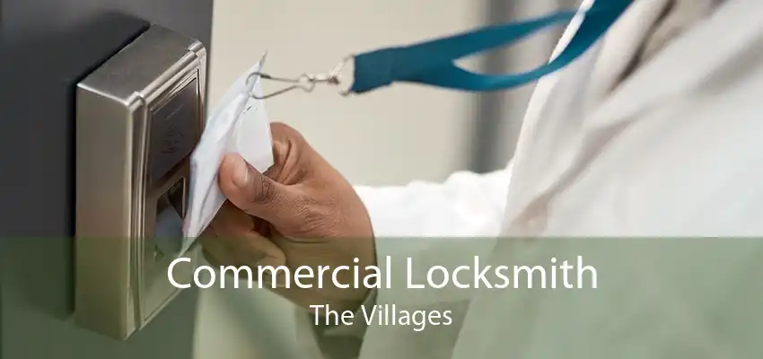 Commercial Locksmith The Villages