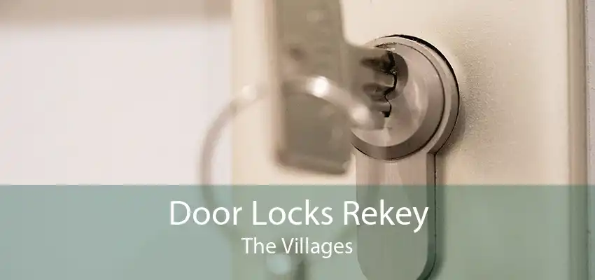 Door Locks Rekey The Villages