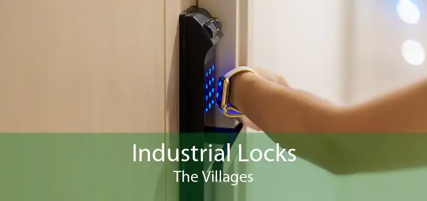 Industrial Locks The Villages
