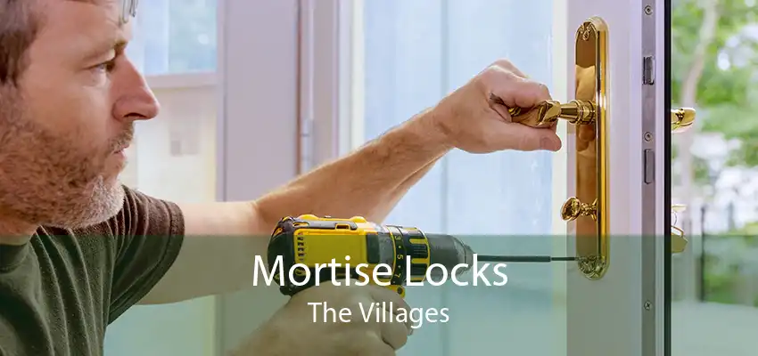 Mortise Locks The Villages