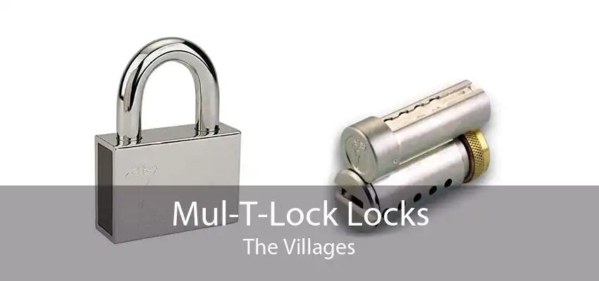 Mul-T-Lock Locks The Villages