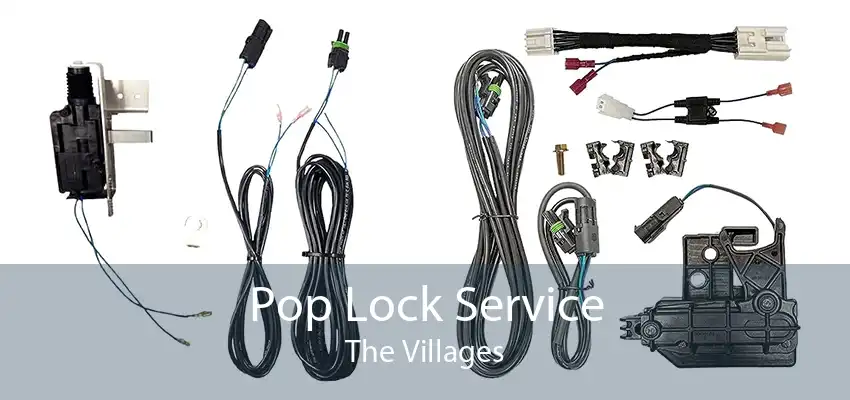 Pop Lock Service The Villages