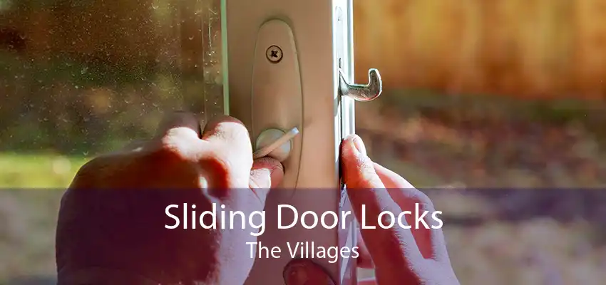Sliding Door Locks The Villages