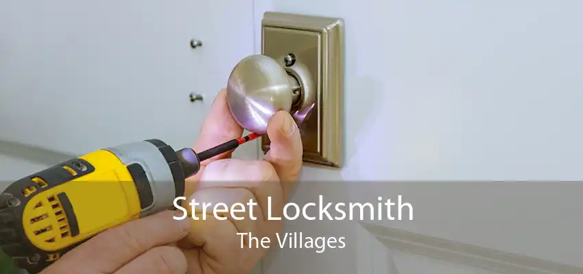 Street Locksmith The Villages