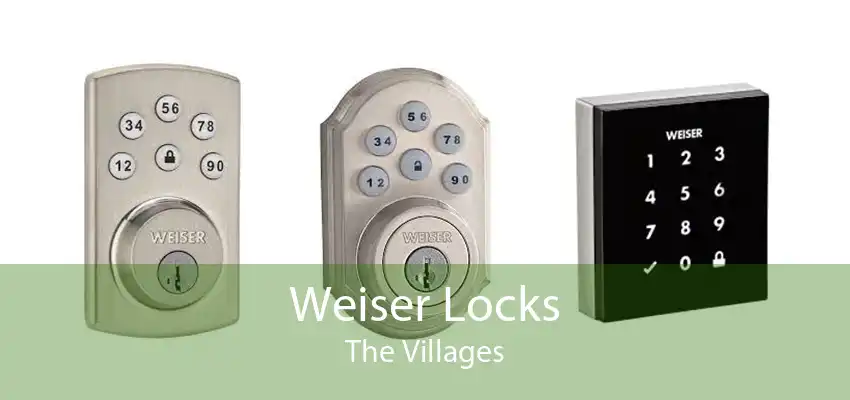 Weiser Locks The Villages