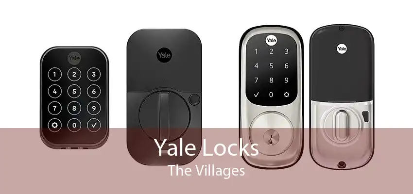 Yale Locks The Villages